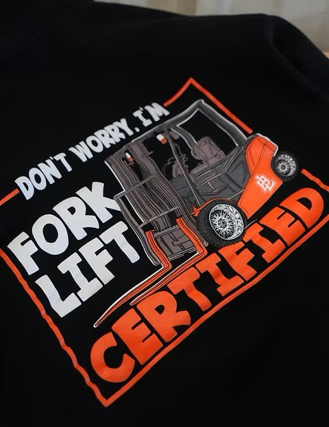 Fork Lift Hoodie